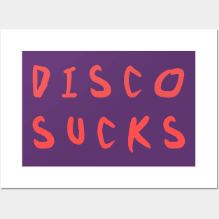 disco sucks Posters and Art